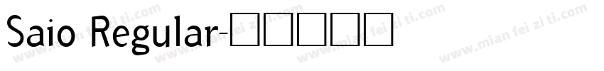 Saio Regular字体转换